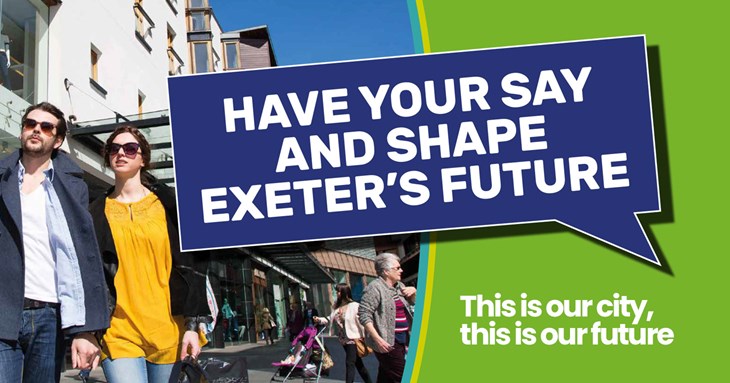 have your say on the Exeter Plan