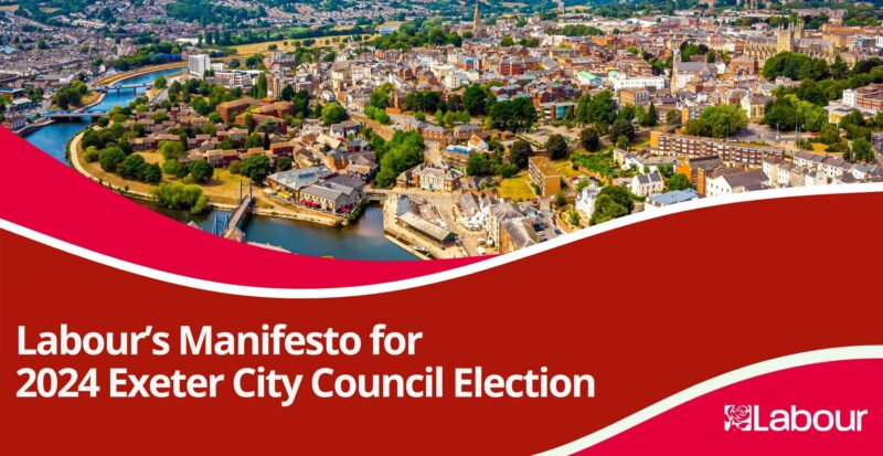 Cover of the Labour manifesto for the Exeter City Council election 2024